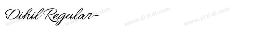 Dihil Regular字体转换 Dihil Regular字体转换